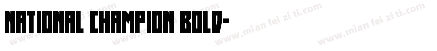 national champion bold字体转换
